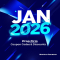 January 2026 Prop Firm Coupon Codes & Discounts – Monthly Roundup